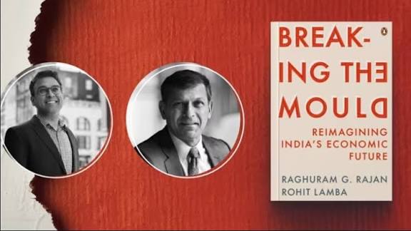 Raghuram Rajan Releases New Book "Breaking the Mould".