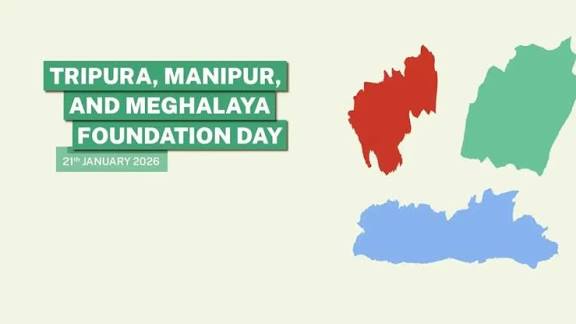 Tripura, Manipur, and Meghalaya Celebrate 54th Statehood Day.