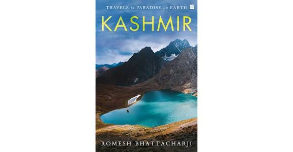 Book "Kashmir: Travels in Paradise on Earth" by Romesh Bhattacharji Released.