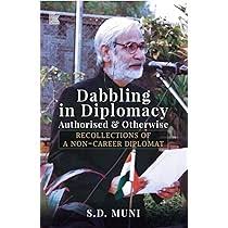 Book "Dabbling in Diplomacy" by Prof. S.D. Muni Released.
